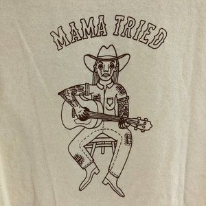 MAMA TRIED Merle Haggard Cowgirl Cowboy Graphic T-Shirt Natural Cotton XS